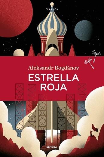 ESTRELLA ROJA | 9788416698820 | ALEKSANDR BODGANOV