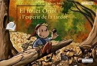 EL FOLLER ORIOL I L'ESPERIT DE LA TARDOR | 9788448931070 | OSCAR SARDA