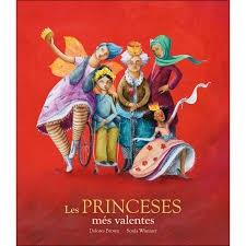 LES PRINCESES MES VALENTES | 9788417123406 | DOLORES BROWN / SONJA WIMMER