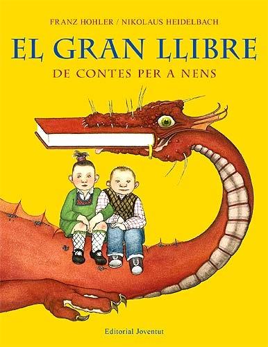 EL GRAN LLIBRE DE CONTES PER A NENS | 9788426137883 | FRANZ HOHLER / NIKOLAUS HEIDELBACH