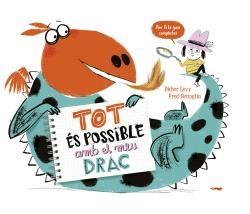 TOT ES POSSIBLE AMB EL MEU DRAC | 9788412570571 | DIDIER LEVY / FRED BENAGLIA