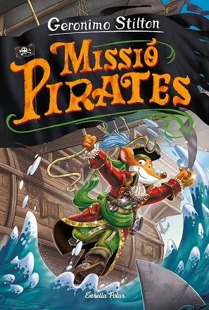 MISSIO PIRATES | 9788418443640 | GERONIMO STILTON