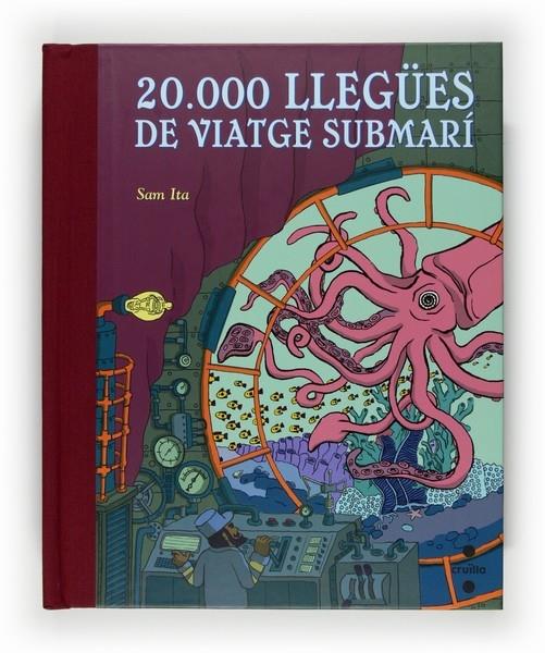 20.000 LLEGUES DE VIATGE SUBMARÍ | 9788466120463 | SAM ITA   -   JULES VERNE