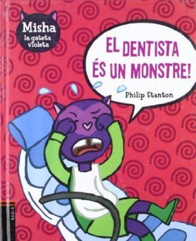 EL DENTISTA ES UN MONSTRE! | 9788447919895 | PHILIP STANTON