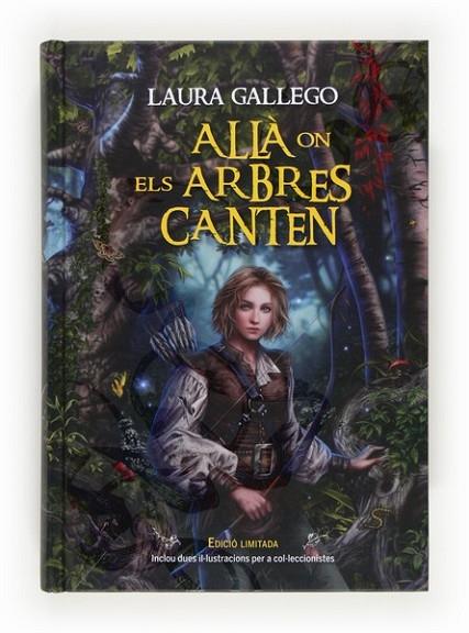 ALLA ON ELS ARBRES CANTEN | 9788466131162 | LAURA GALLEGO