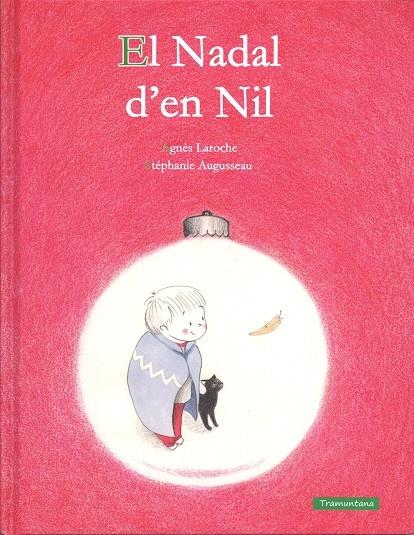 EL NADAL D'EN NIL | 9788416578290 | AGNES LAROCHE / STEPHANIE AUGUSSEAU