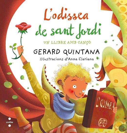 L'ODISSEA DE SANT JORDI | 9788466137690 | GERARD QUINTANA / ANNA CLARIANA