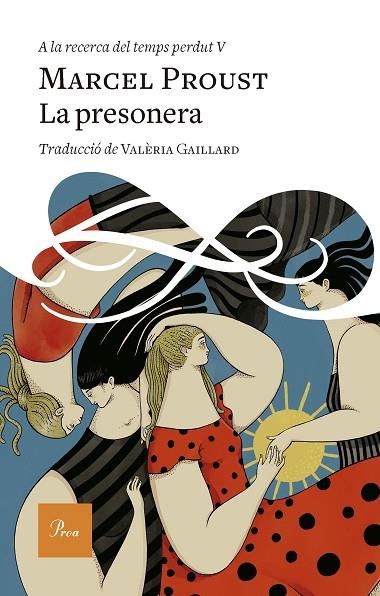 LA PRESONERA  A LA RECERCA DEL TEMPS PERDUT, V | 9788419657398 | MARCEL PROUST