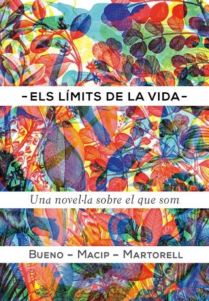 ELS LIMITS DE LA VIDA | 9788424649616 | DAVID BUENO / SALVADOR MACIP / EDUARD MARTORELL