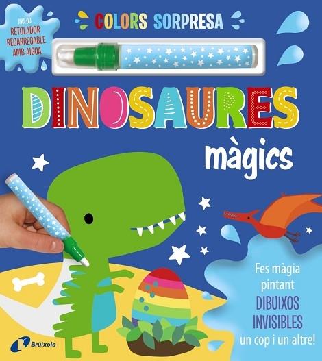 DINOSAURES MAGICS | 9788413492087