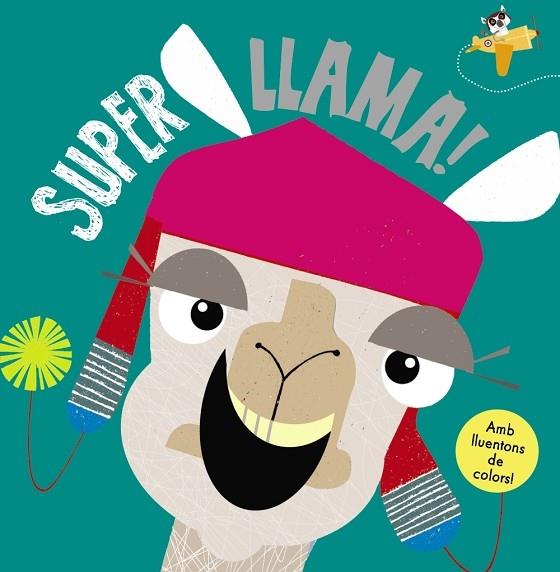 SUPER LLAMA! | 9788499069982