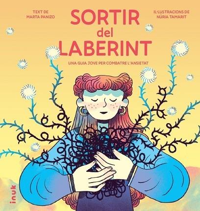 SORTIR DEL LABERINT   UNA GUIA JOVE PER COMBATRE L'ANSIETAT | 9788419968050 | MARTA PANIZO / NURIA TAMARIT