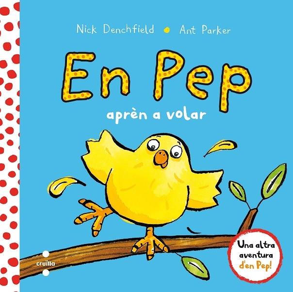 EN PEP APREN A VOLAR | 9788466141888 | NICK DENCHFIELD / ANT PARKER