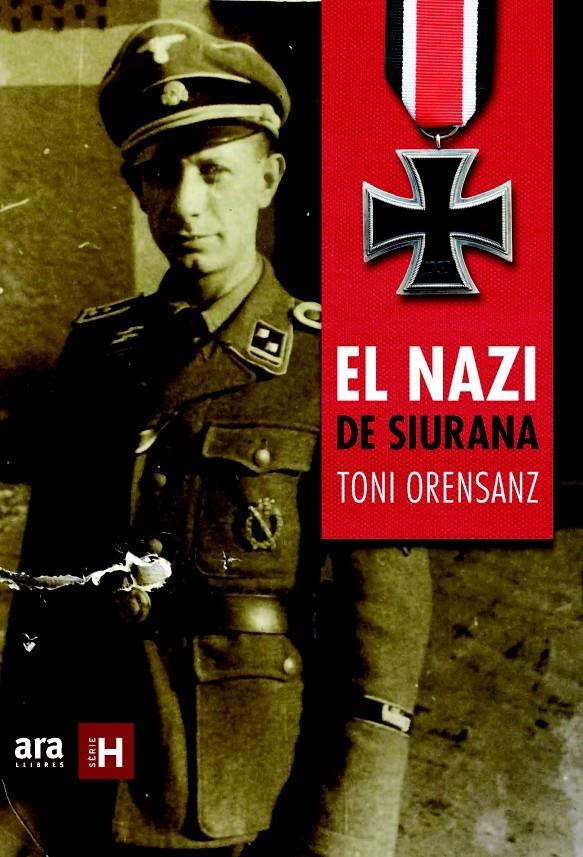 EL NAZI DE SIURANA | 9788415642916 | TONI ORENSANZ