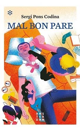 MAL BON PARE | 9788417918170 | SERGI PONS CODINA