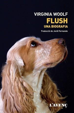 FLUSH   UNA BIOGRAFIA | 9788418680298 | VIRGINIA WOOLF