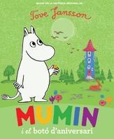 MUMIN I EL BOTO D'ANIVERSARI | 9788424632960 | TOVE JANSSON