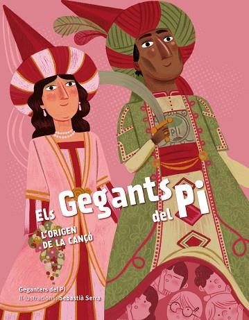 ELS GEGANTS DEL PI    L'ORIGEN DE LA CANÇO | 9788418522062 | GEGANTERS DEL PI / SEBASTIA SERRA