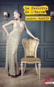 LA FAVORITA DE L'HAREM | 9788417847333 | ANDREU MARTIN