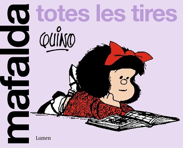 MAFALDA TOTES LES TIRES | 9788426430663 | QUINO