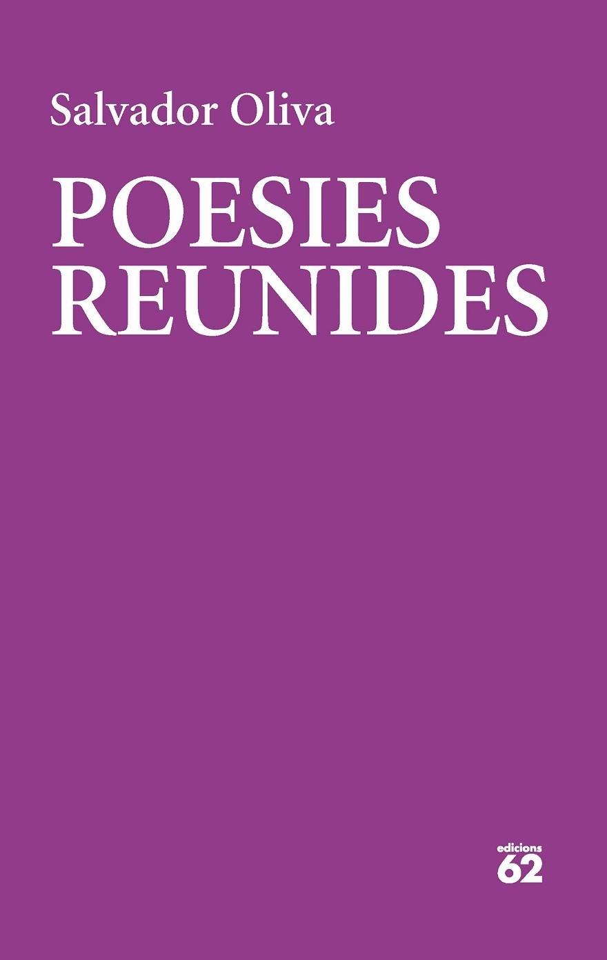 POESIES REUNIDES | 9788429780475 | SALVADOR OLIVA