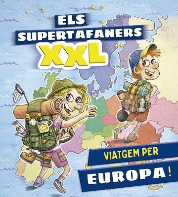 ELS SUPERTAFANERS XXL VIATGEM PER EUROPA | 9788499743660