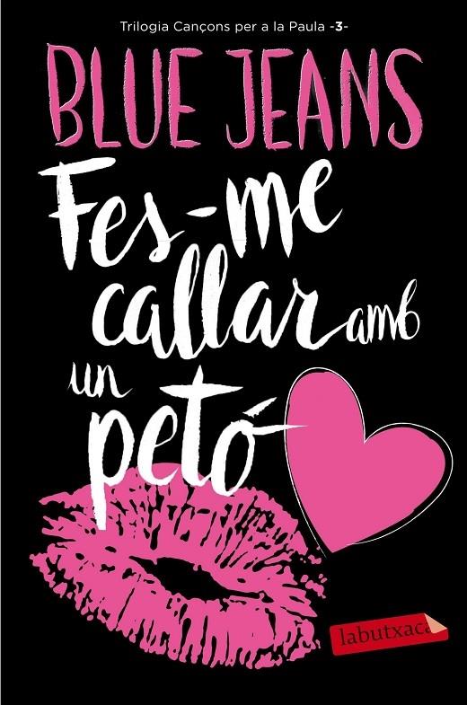 FES-ME CALLAR AMB UN PETO | 9788416600922 | BLUE JEANS