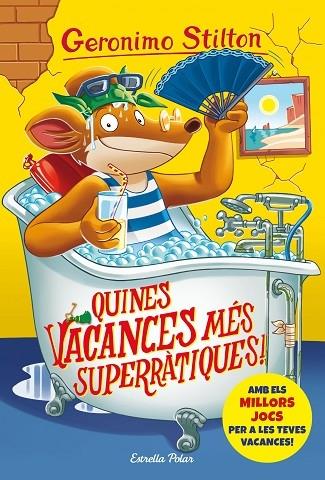 QUINES VACANCES MES SUPERRATIQUES! | 9788491378167 | GERONIMO STILTON