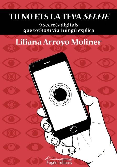 TU NO ETS LA TEVA SELFIE | 9788413031750 | LILIANA ARROYO MOLINER