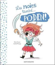 ELS NOIS TAMBE PODEN / LES NOIES TAMBE PODEN | 9788467936421 | SOPHIE GOURION / ISABELLE MAGORER