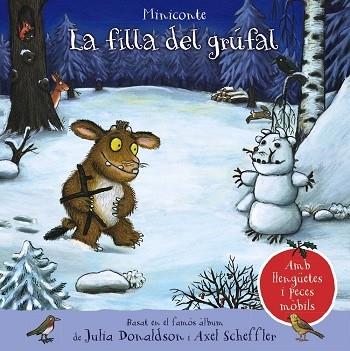 FA FILLA DEL GRUFAL | 9788413491134 | JULIA DONALDSON / AXEL SCHEFFLER