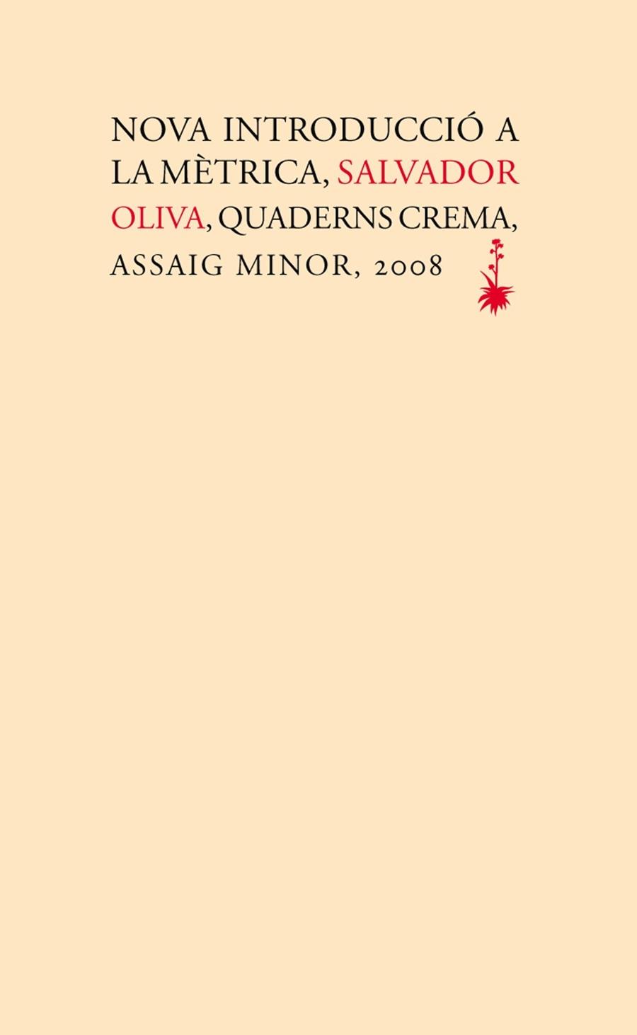 NOVA INTRODUCCIÓ A LA METRICA | 9788477274209 | SALVADOR OLIVA