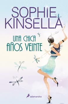 UNA CHICA AÑOS VEINTE | 9788498382846 | SOPHIE KINSELLA