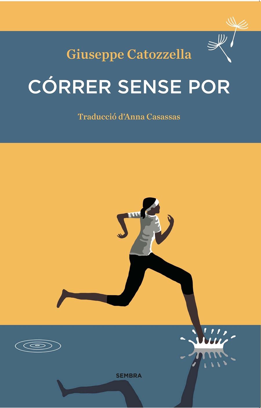 CORRER SENSE POR | 9788494235030 | GIUSEPPE CATOZZELLA