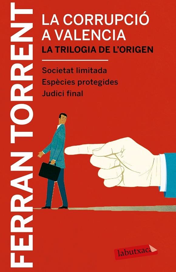 LA CORUPCIO A VALENCIA   LA TRILOGIA DE L'ORIGEN | 9788417031039 | FERRAN TORRENT