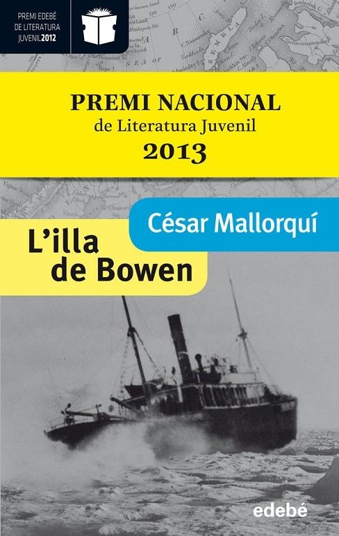 L'ILLA DE BOWEN | 9788468304250 | CESAR MALLORQUI