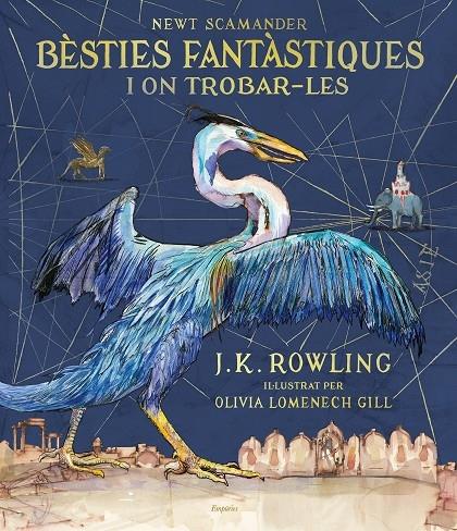 BESTIES FANTASTIQUES I ON TROBAR-LES | 9788417016142 | J. K. ROWLING / OLIVIA LOMENECH GILL