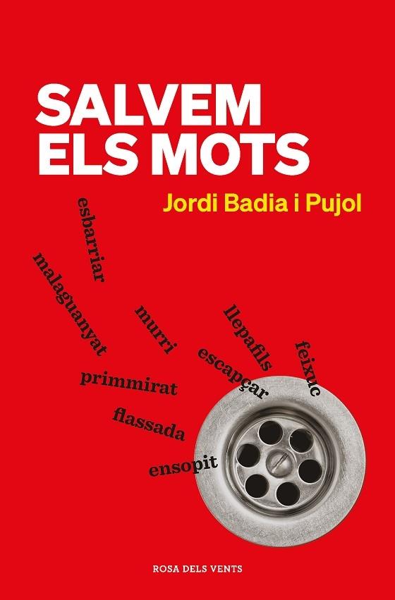 SALVEM ELS MOTS | 9788418033971 | JORDI BADIA PUJOL