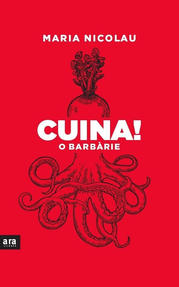 CUINA O BARBARIE | 9788418928291 | MARIA NICOLAU