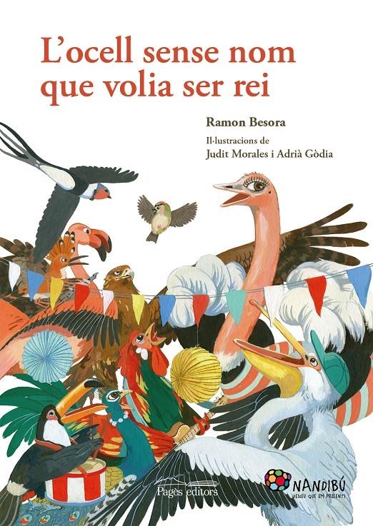 L'OCELL SENSE NOM QUE VOLIA SER REI | 9788499756790 | RAMON BESORA