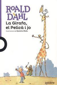 LA JIRAFA, EL PELICA I JO | 9788416661152 | ROALD DAHL