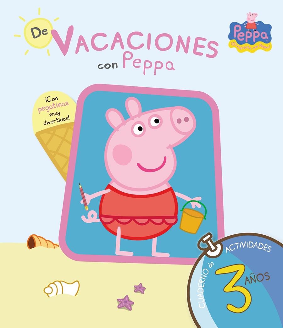 DE VACACIONES CON PEPPA 3 AÑOS | 9788437281193