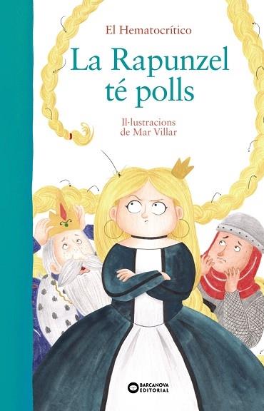 LA RAPUNZEL TE POLLS | 9788448949518 | EL HEMATOCRITICO / MAR VILLAR