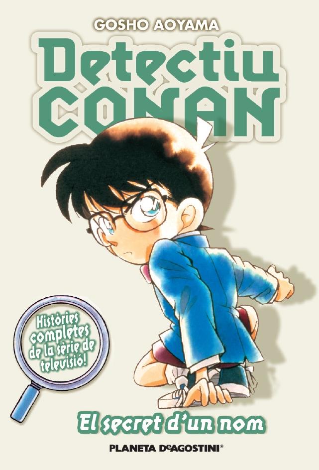 EL SECRET D'UN NOM | 9788467458619 | GOSHO AOYAMA