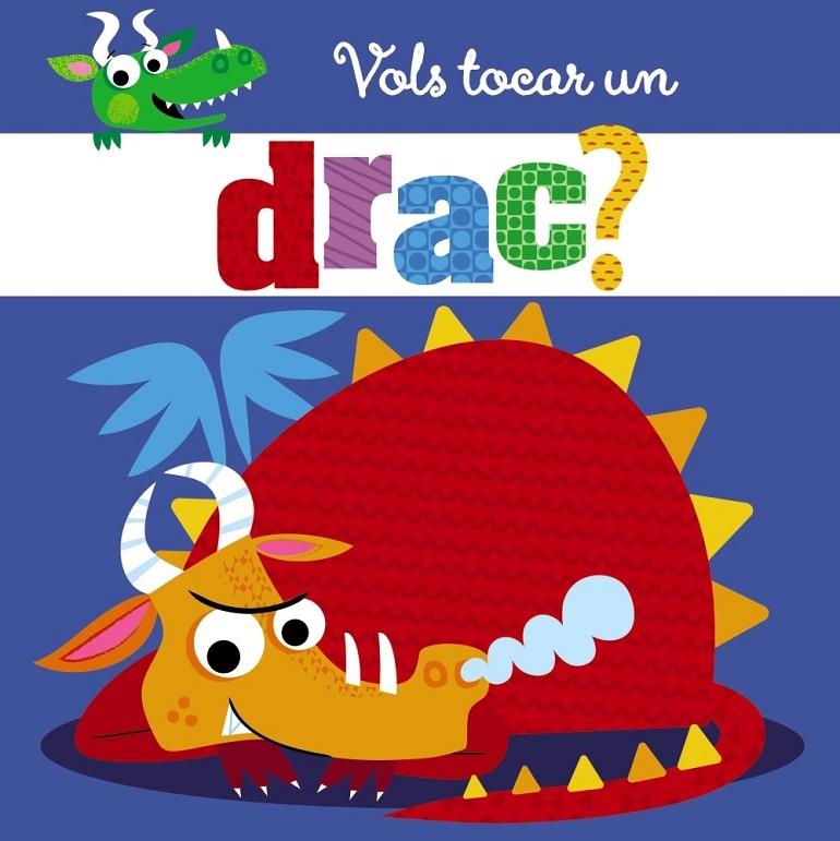 VOLS TOCAR UN DRAC? | 9788499069357