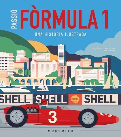 PASSIO FORMULA 1  UNA HISTORIA IL·LUSTRADA | 9788419095350