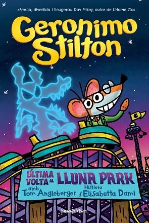 ULTIMA VOLTA DEL LLUNA PARK | 9788413895826 | GERONIMO STILTON