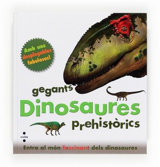 DINOSAURES GEGANTS PREHISTORICS | 9788466130837