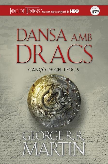 DANSA AMB DRACS | 9788420487113 | GEORGE R. R. MARTIN