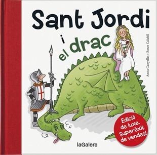 SANT JORDI I EL DRAC (LUXE) | 9788424645847